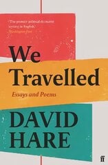 We Travelled: Essays and Poems Main цена и информация | Поэзия | 220.lv