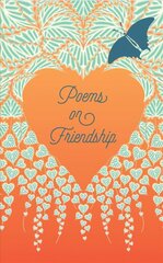 Poems on Friendship cena un informācija | Dzeja | 220.lv