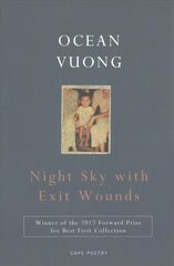 Night Sky with Exit Wounds cena un informācija | Dzeja | 220.lv