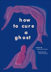 How to Cure a Ghost cena un informācija | Dzeja | 220.lv