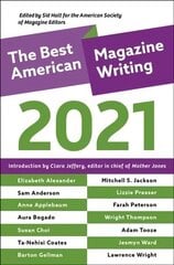 Best American Magazine Writing 2021 cena un informācija | Vēstures grāmatas | 220.lv