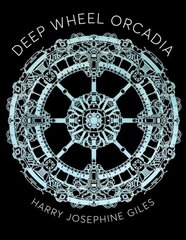 Deep Wheel Orcadia: A Novel Multilingual edition цена и информация | Поэзия | 220.lv