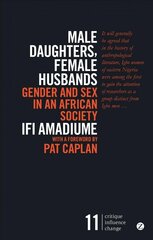 Male Daughters, Female Husbands: Gender and Sex in an African Society 2nd ed. cena un informācija | Sociālo zinātņu grāmatas | 220.lv