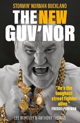 New Guv'nor: Stormin' Norman Buckland cena un informācija | Biogrāfijas, autobiogrāfijas, memuāri | 220.lv