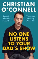 No One Listens to Your Dad's Show Main cena un informācija | Biogrāfijas, autobiogrāfijas, memuāri | 220.lv