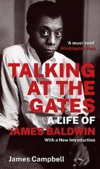 Talking at the Gates: A Life of James Baldwin cena un informācija | Biogrāfijas, autobiogrāfijas, memuāri | 220.lv