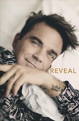 Reveal: Robbie Williams GB-AIR cena un informācija | Biogrāfijas, autobiogrāfijas, memuāri | 220.lv