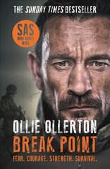 Break Point: SAS: Who Dares Wins Host's Incredible True Story cena un informācija | Biogrāfijas, autobiogrāfijas, memuāri | 220.lv