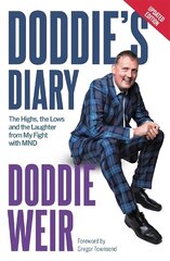 Doddie's Diary: The Highs, the Lows and the Laughter from My Fight with MND цена и информация | Биографии, автобиографии, мемуары | 220.lv