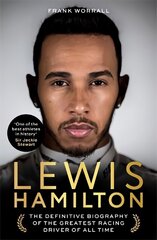 Lewis Hamilton: The Biography cena un informācija | Biogrāfijas, autobiogrāfijas, memuāri | 220.lv