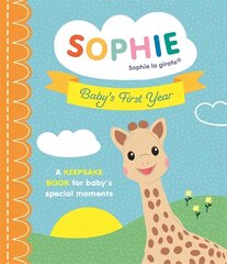 Sophie la girafe: Baby's First Year: A Keepsake Book for Baby's Special Moments цена и информация | Биографии, автобиографии, мемуары | 220.lv