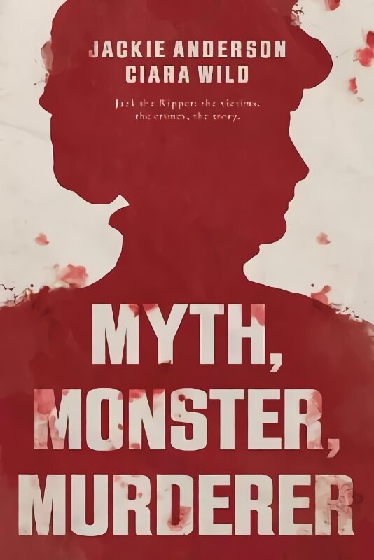 Myth, Monster, Murderer цена и информация | Biogrāfijas, autobiogrāfijas, memuāri | 220.lv