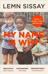 My Name Is Why Main cena un informācija | Biogrāfijas, autobiogrāfijas, memuāri | 220.lv