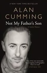 Not My Father's Son: A Family Memoir Main cena un informācija | Biogrāfijas, autobiogrāfijas, memuāri | 220.lv