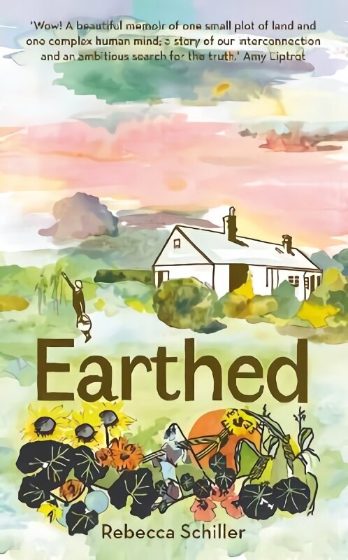 Earthed: A Memoir cena un informācija | Biogrāfijas, autobiogrāfijas, memuāri | 220.lv