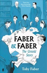 Faber & Faber: The Untold Story Main cena un informācija | Biogrāfijas, autobiogrāfijas, memuāri | 220.lv