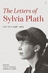 Letters of Sylvia Plath Volume II: 1956 - 1963 Main cena un informācija | Biogrāfijas, autobiogrāfijas, memuāri | 220.lv