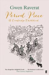 Period Piece: A Cambridge Childhood Main cena un informācija | Biogrāfijas, autobiogrāfijas, memuāri | 220.lv