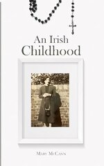 Irish Childhood cena un informācija | Biogrāfijas, autobiogrāfijas, memuāri | 220.lv