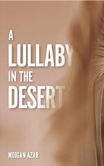 Lullaby in the Desert cena un informācija | Biogrāfijas, autobiogrāfijas, memuāri | 220.lv