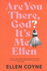 Are You There God? It's Me, Ellen цена и информация | Биографии, автобиогафии, мемуары | 220.lv