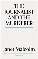 Journalist And The Murderer cena un informācija | Biogrāfijas, autobiogrāfijas, memuāri | 220.lv