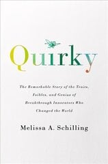Quirky: The Remarkable Story of the Traits, Foibles, and Genius of Breakthrough Innovators Who Changed the World cena un informācija | Biogrāfijas, autobiogrāfijas, memuāri | 220.lv
