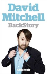 David Mitchell: Back Story: A Memoir цена и информация | Биографии, автобиогафии, мемуары | 220.lv