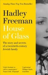 House of Glass: The Story and Secrets of a Twentieth-Century Jewish Family cena un informācija | Biogrāfijas, autobiogrāfijas, memuāri | 220.lv