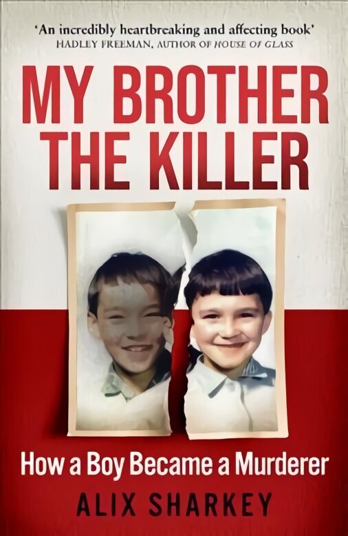 My Brother the Killer cena un informācija | Biogrāfijas, autobiogrāfijas, memuāri | 220.lv