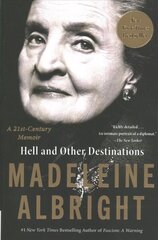 Hell and Other Destinations: A 21st-Century Memoir цена и информация | Биографии, автобиографии, мемуары | 220.lv