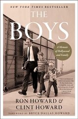 Boys: A Memoir of Hollywood and Family cena un informācija | Biogrāfijas, autobiogrāfijas, memuāri | 220.lv