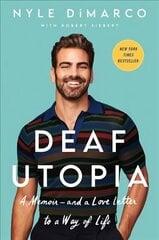 Deaf Utopia: A Memoir-and a Love Letter to a Way of Life cena un informācija | Biogrāfijas, autobiogrāfijas, memuāri | 220.lv