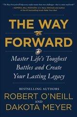 Way Forward: Master Life's Toughest Battles and Create Your Lasting Legacy цена и информация | Биографии, автобиогафии, мемуары | 220.lv