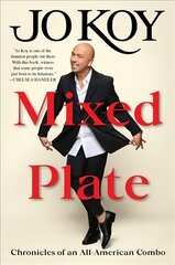 Mixed Plate: Chronicles of an All-American Combo цена и информация | Биографии, автобиогафии, мемуары | 220.lv
