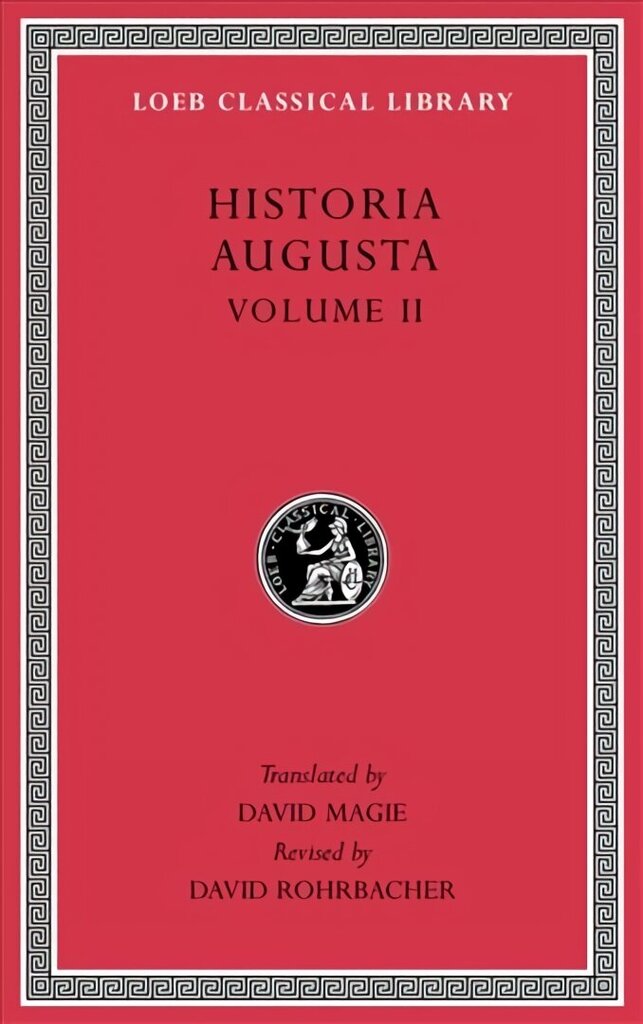 Historia Augusta, Volume II цена и информация | Biogrāfijas, autobiogrāfijas, memuāri | 220.lv