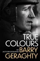 True Colours: My Autobiography цена и информация | Биографии, автобиогафии, мемуары | 220.lv