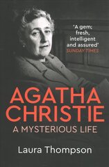 Agatha Christie: A Mysterious Life цена и информация | Биографии, автобиографии, мемуары | 220.lv