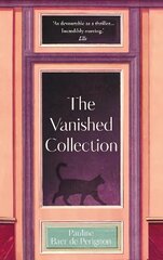 Vanished Collection: Stolen masterpieces, family secrets and one woman's quest for the truth цена и информация | Биографии, автобиогафии, мемуары | 220.lv