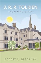 J.R.R. Tolkien: Inspiring Lives: Inspiring Lives 2nd edition цена и информация | Биографии, автобиогафии, мемуары | 220.lv