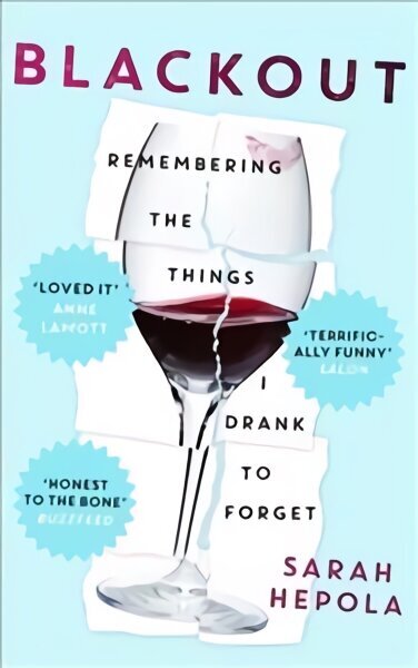 Blackout: Remembering the things I drank to forget цена и информация | Biogrāfijas, autobiogrāfijas, memuāri | 220.lv