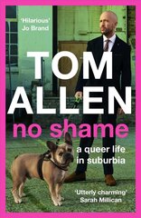 No Shame: a queer life in suburbia цена и информация | Биографии, автобиогафии, мемуары | 220.lv