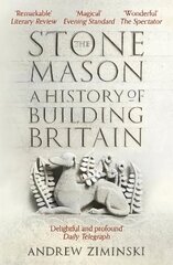 Stonemason: A History of Building Britain cena un informācija | Biogrāfijas, autobiogrāfijas, memuāri | 220.lv
