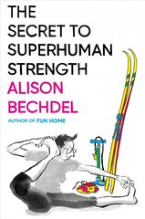 Secret to Superhuman Strength cena un informācija | Biogrāfijas, autobiogrāfijas, memuāri | 220.lv