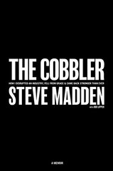 Cobbler: How I Disrupted an Industry, Fell From Grace, and Came Back Stronger Than Ever cena un informācija | Biogrāfijas, autobiogrāfijas, memuāri | 220.lv