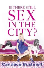 Is There Still Sex in the City? cena un informācija | Biogrāfijas, autobiogrāfijas, memuāri | 220.lv