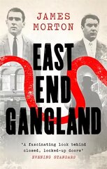 East End Gangland цена и информация | Биографии, автобиогафии, мемуары | 220.lv