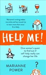 Help Me!: One Woman's Quest to Find Out if Self-Help Really Can Change Her Life cena un informācija | Biogrāfijas, autobiogrāfijas, memuāri | 220.lv