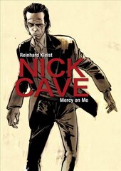 Nick Cave: Mercy on Me cena un informācija | Biogrāfijas, autobiogrāfijas, memuāri | 220.lv