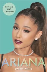 Ariana: The Biography цена и информация | Биографии, автобиогафии, мемуары | 220.lv